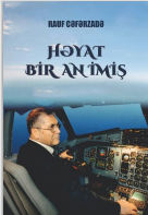 HƏYAT BİR AN İMİŞ